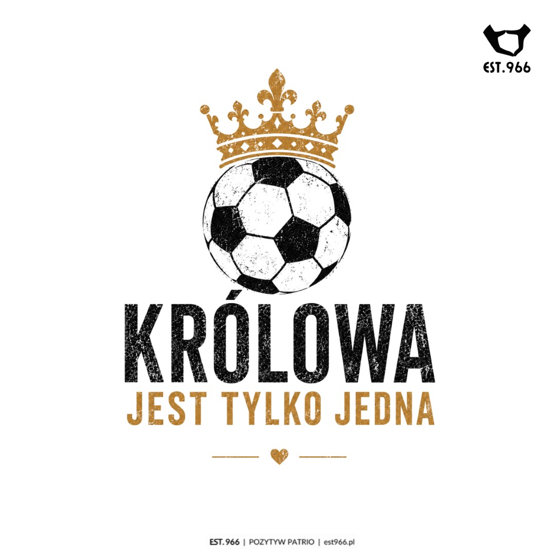 T-shirt damski | T-shirt męski | KRÓLOWA JEST TYLKO JEDNA - obrazek 11