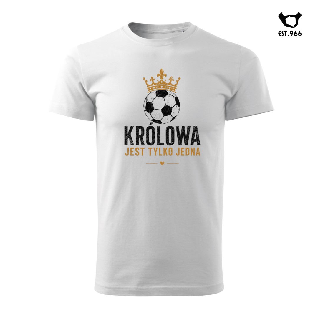 T-shirt damski | T-shirt męski | KRÓLOWA JEST TYLKO JEDNA - obrazek 7